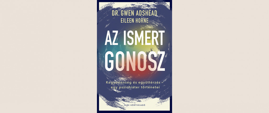 Dr. Gwen Adshead – Eileen Horne