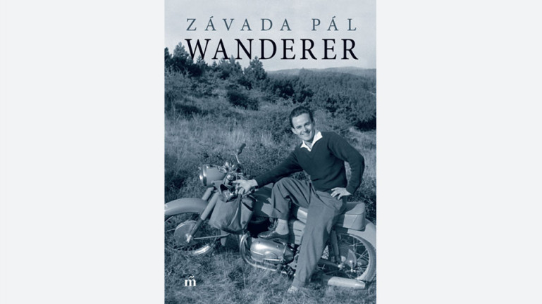 Závada Pál: Wanderer