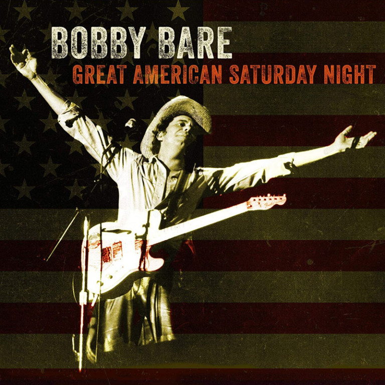 Bobby Bare: Great American Saturday Night 