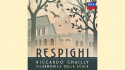 Riccardo Chailly: Respi­ghi 