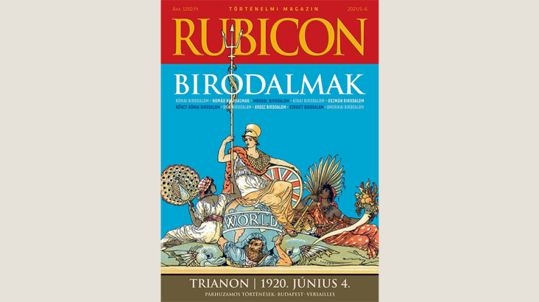 Rubicon 2021/5–6. – Birodalmak 