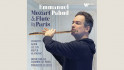 Emmanuel Pahud: Mozart & Flute in Paris 
