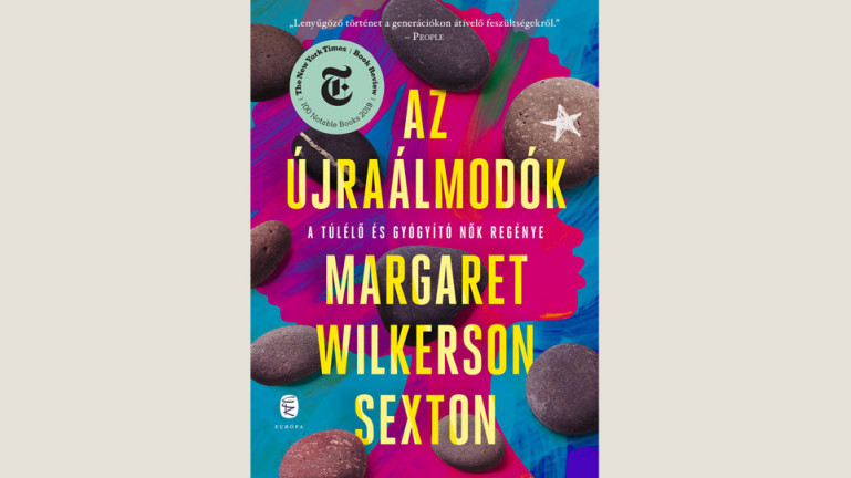 Margaret Wilkerson Sexton: Az újraálmodók 