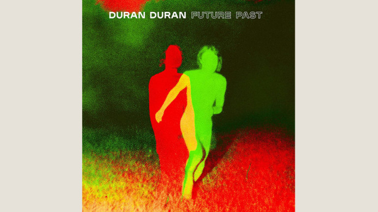 Duran Duran: Future Past 
