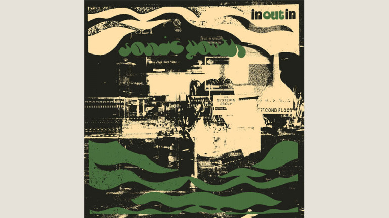 Sonic Youth: In/Out/In 