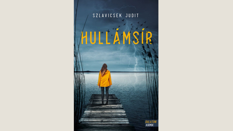 Szlavicsek Judit: Hullámsír 