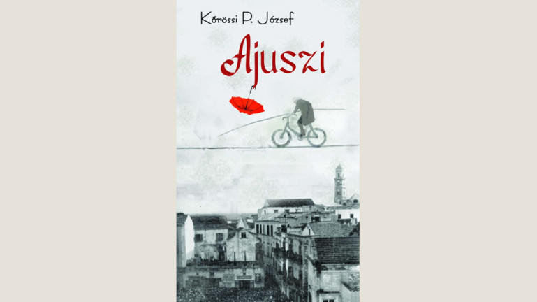 Kőrössi P. József: Ajuszi 