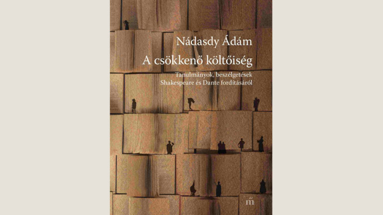 Nádasdy Ádám: A csökkenő költőiség 