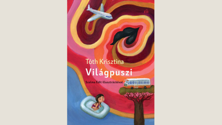 Tóth Krisztina: Világpuszi