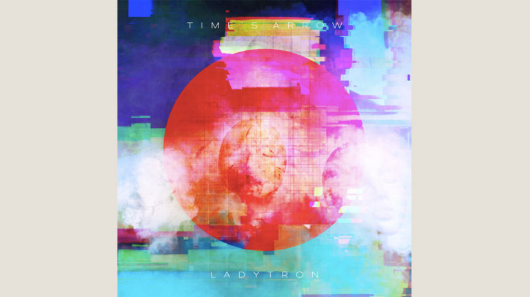 Ladytron: Time’s Arrow