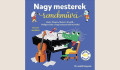 Nagy mesterek remekművei; Népek zenéi 