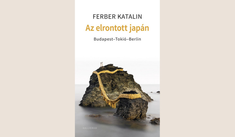 Ferber Katalin: Az elrontott japán 