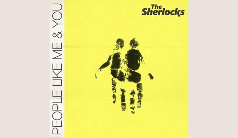 The Sherlocks: People Like Me & You 