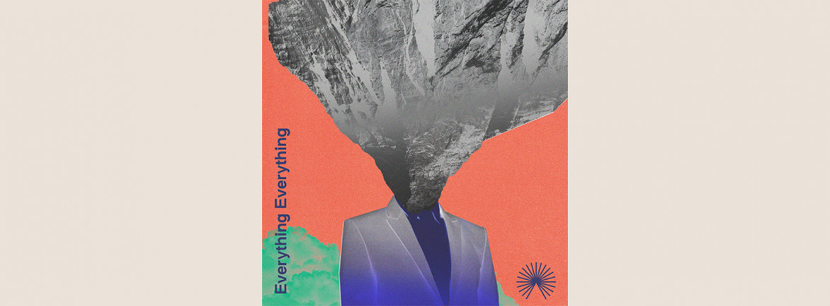Everything Everything: Mountainhead 