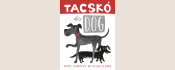 Kadri Hinrikus: Tacskó és Dog 