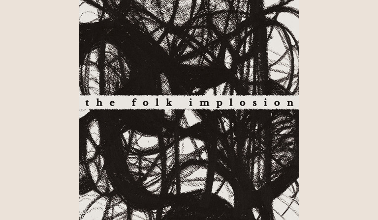 The Folk Implosion: Walk Thru Me 