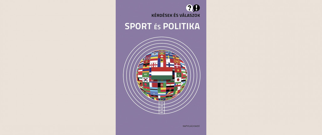 Kérdések és válaszok – Sport és politika 
