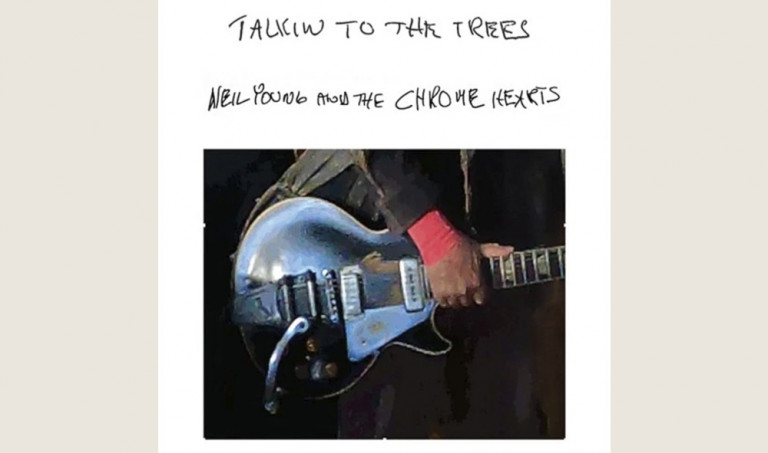 Neil Young and the Chrome Hearts: Talkin to the Trees 