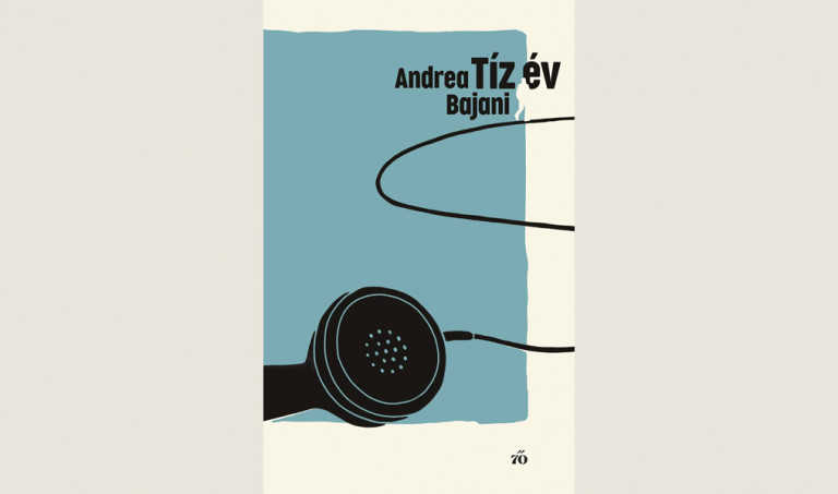 Andrea Bajani: Tíz év 