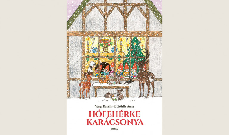 Varga Katalin – F. Györffy Anna: Hófehérke karácsonya 