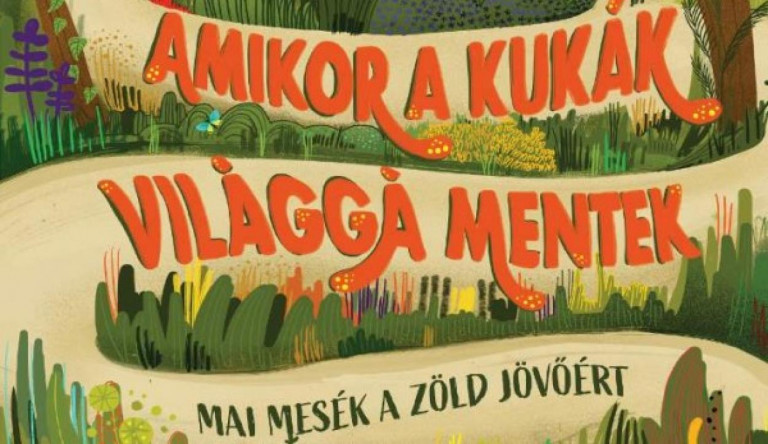 Amikor a kukák világgá mentek