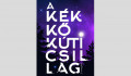 Székelyhidi Zsolt: A kékkőkúti csillag 