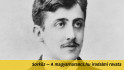 Proust, a furfangos önreklámozó