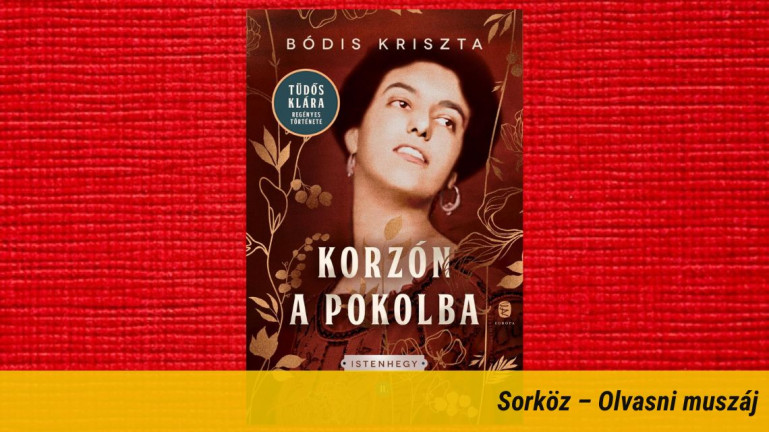 Szabadság férfiszabályokkal – Tüdős Klára élete regényben