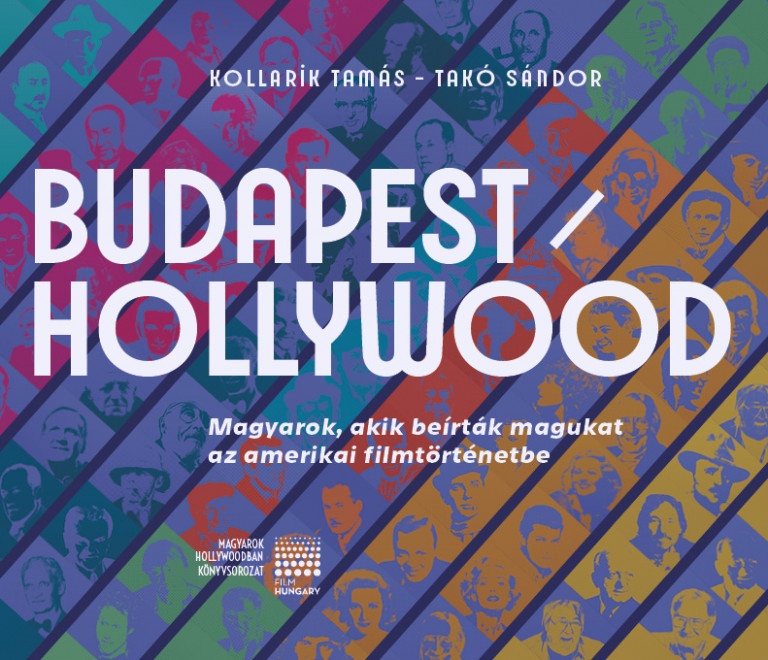 A magyarok mindenhol ott vannak, Hollywood miért lett volna kivétel?
