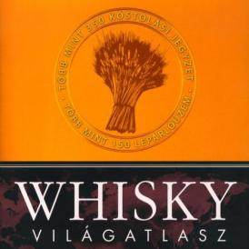 Dave Broom: Whisky világatlasz