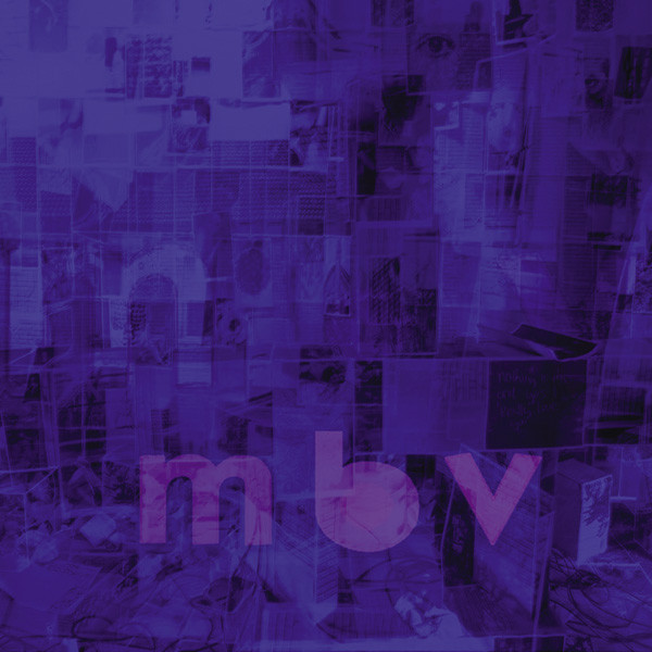 Huszonkét évi vágyakozás - My Bloody Valentine: mbv