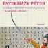 Szétlapított szövegek -  Esterházy Péter: Egyszerű történet vessző száz oldal - a kardozós változat -