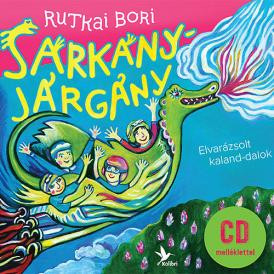 Rutkai Bori: Sárkányjárgány