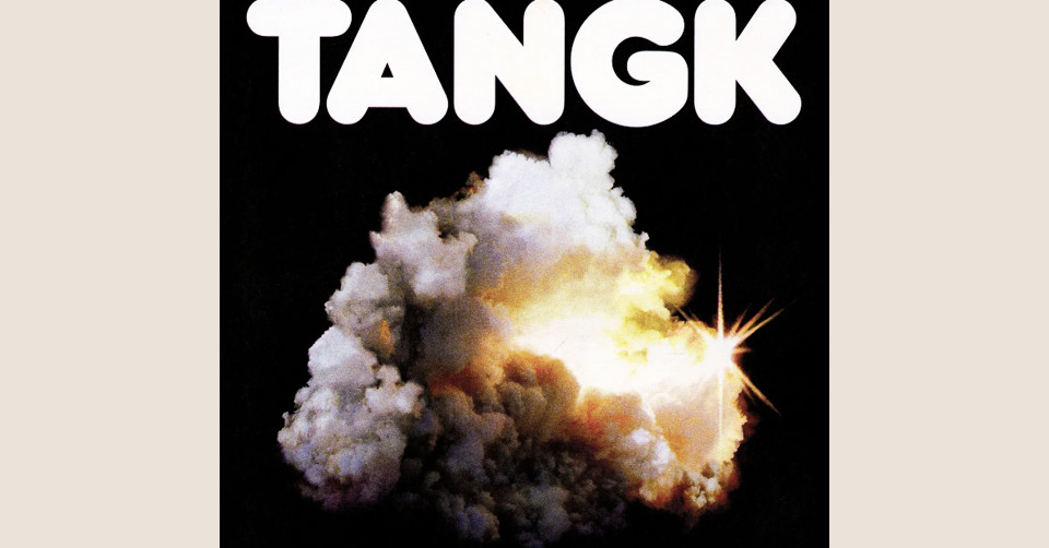IDLES: Tangk