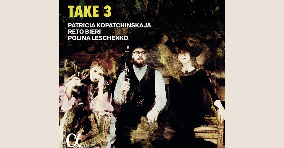 Take 3 – Patricia Kopa­tchinskaja, Reto Bieri, Polina Leschenko