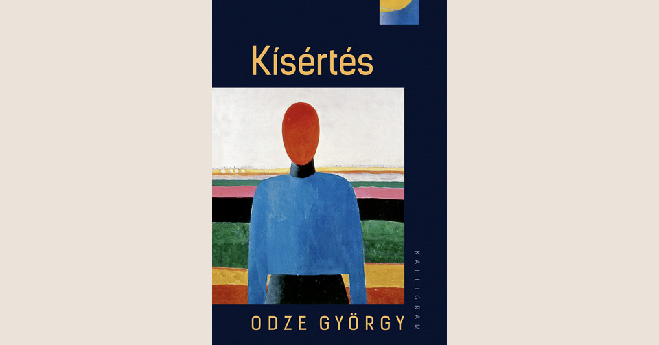 Odze György: Kísértés
