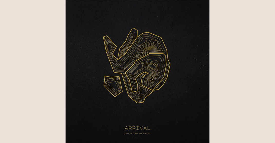 Daveform Quintet: Arrival