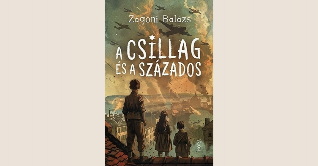 Zágoni Balázs: A csillag és a százados