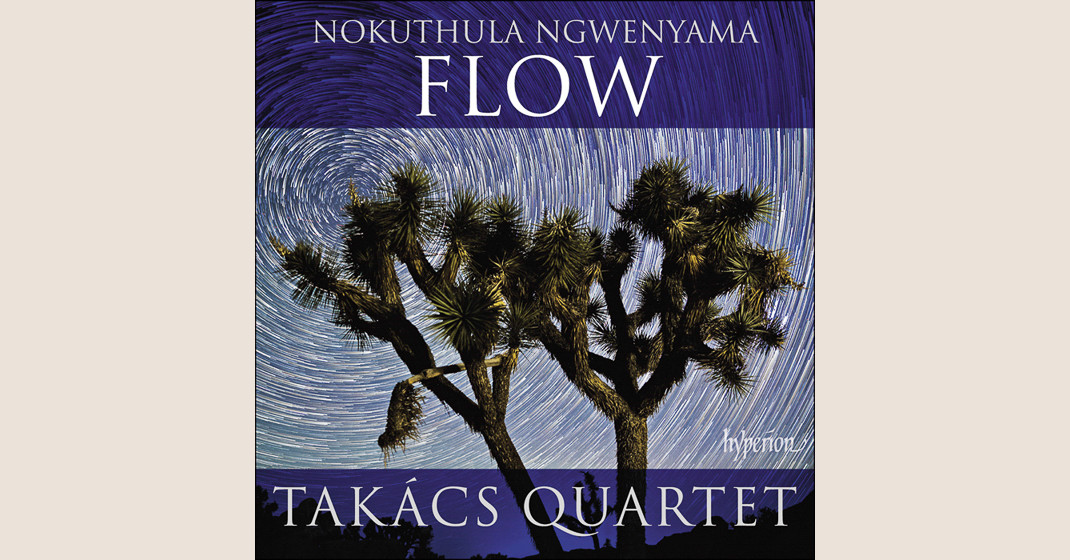 Ngwenyama: Flow / Takács Quartet
