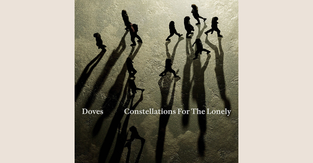 Doves: Constellations for the Lonely