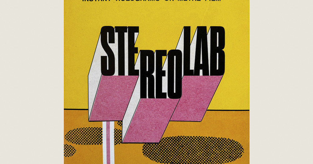 Stereolab: Instant Holograms on Metal Film